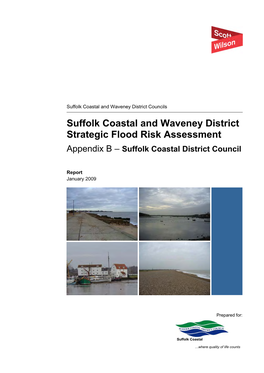Suffolk Coastal and Waveney District Strategic Flood Risk Assessment Appendix B – Suffolk Coastal District Council