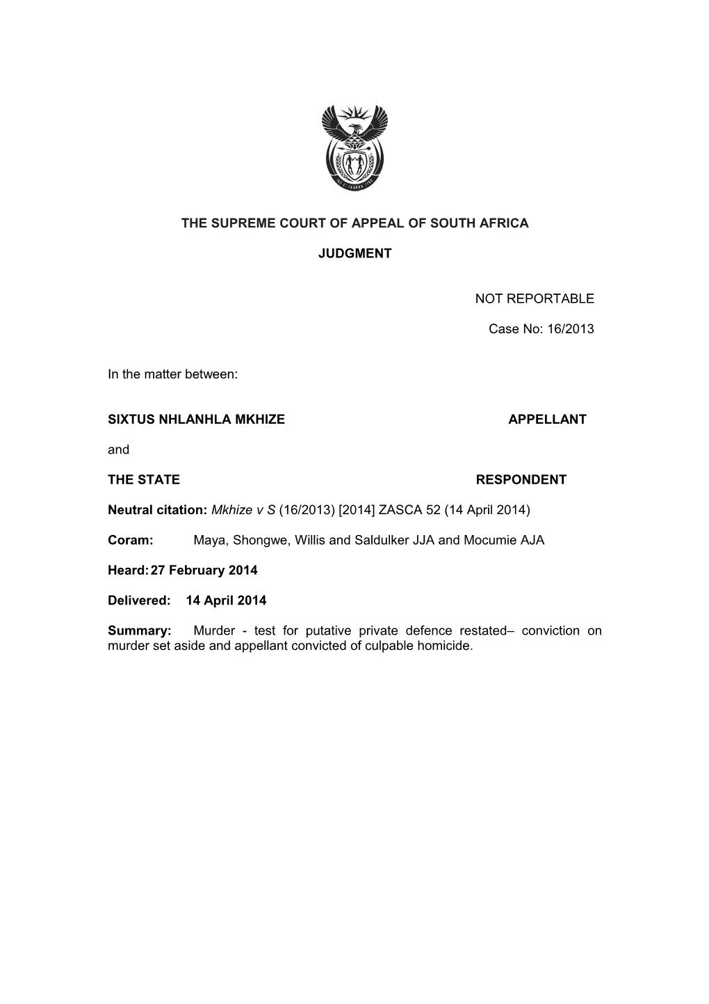 The Supreme Court of Appeal of South Africa s16