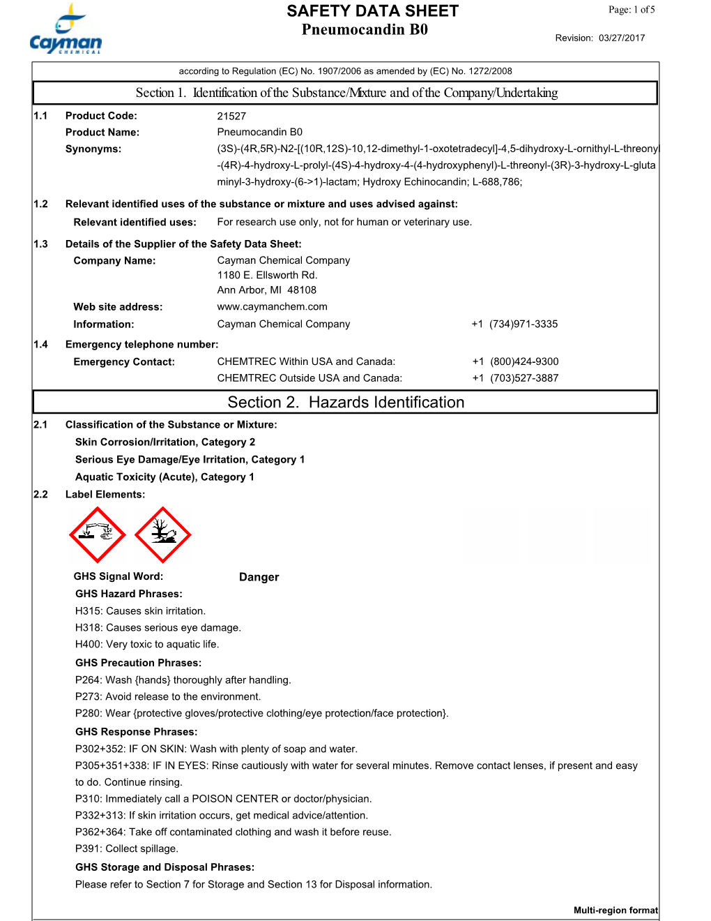 Pneumocandin B0 SAFETY DATA SHEET Section 2. Hazards