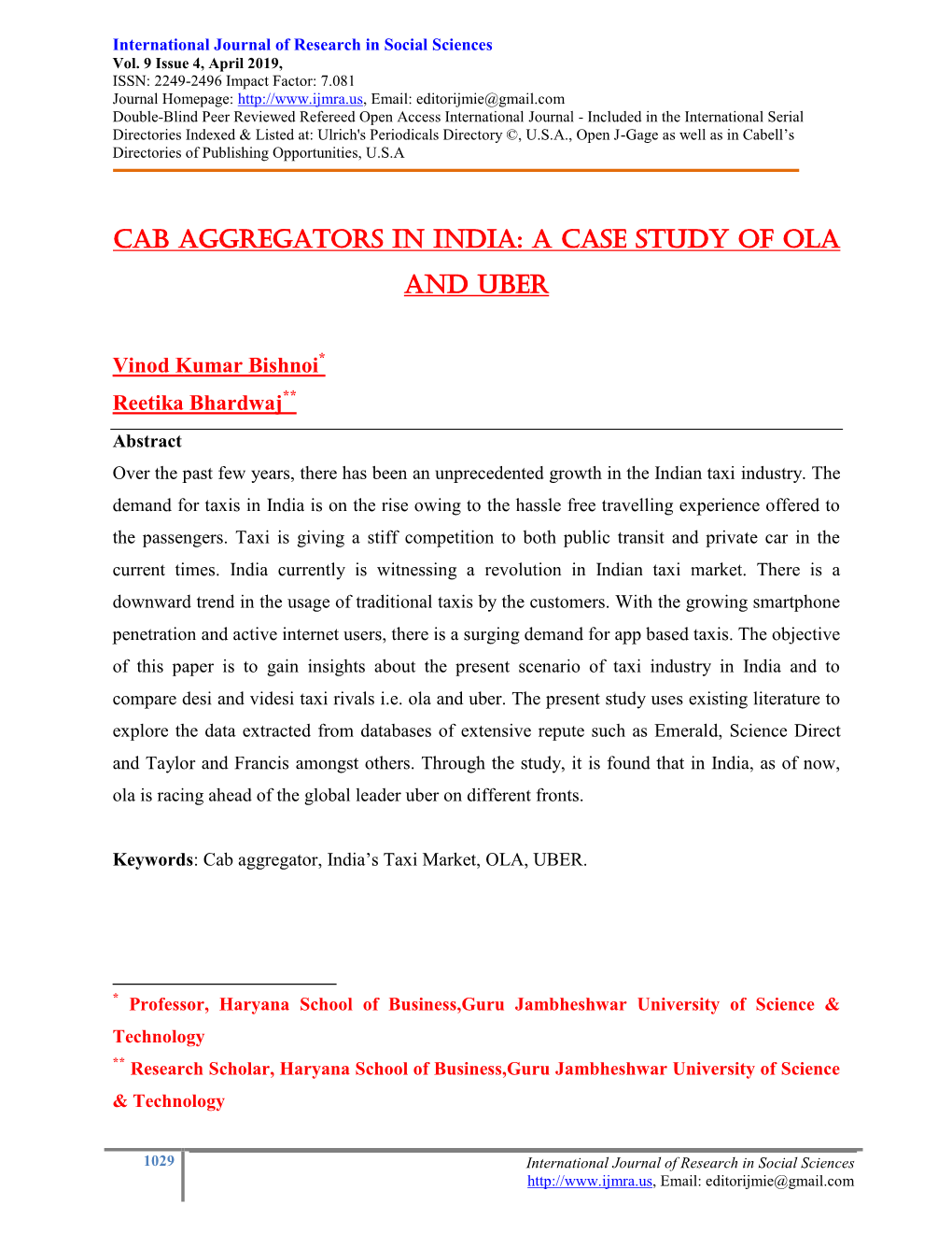 Cab Aggregators in India: a Case Study of Ola and Uber