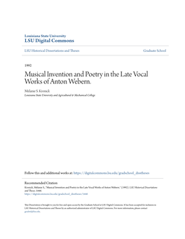 Musical Invention and Poetry in the Late Vocal Works of Anton Webern. Melanie S