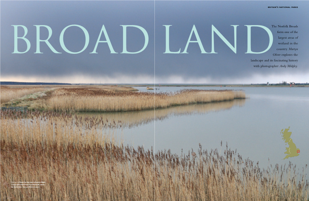 The Norfolk Broads Form One of the Largest Areas of Wetland in the