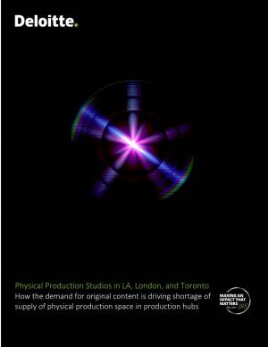 Read Our Perspective on Physical Production Studios in LA, London