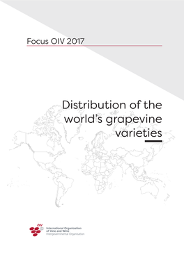 Distribution of the World's Grapevine Varieties and Examines Current Trends in This Respect