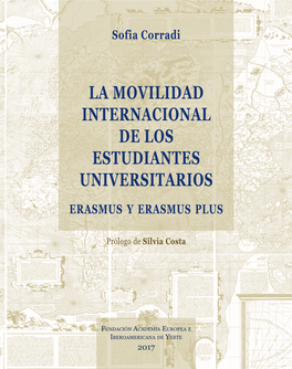 LA MOVILIDAD INTERNACIONAL DE LOS ESTUDIANTES UNIVERSITARIOS Erasmus Y Erasmus Plus