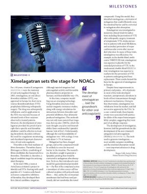 Ximelagatran Sets the Stage for Noacs Basis for the Approval of Ximelagatran in Europe