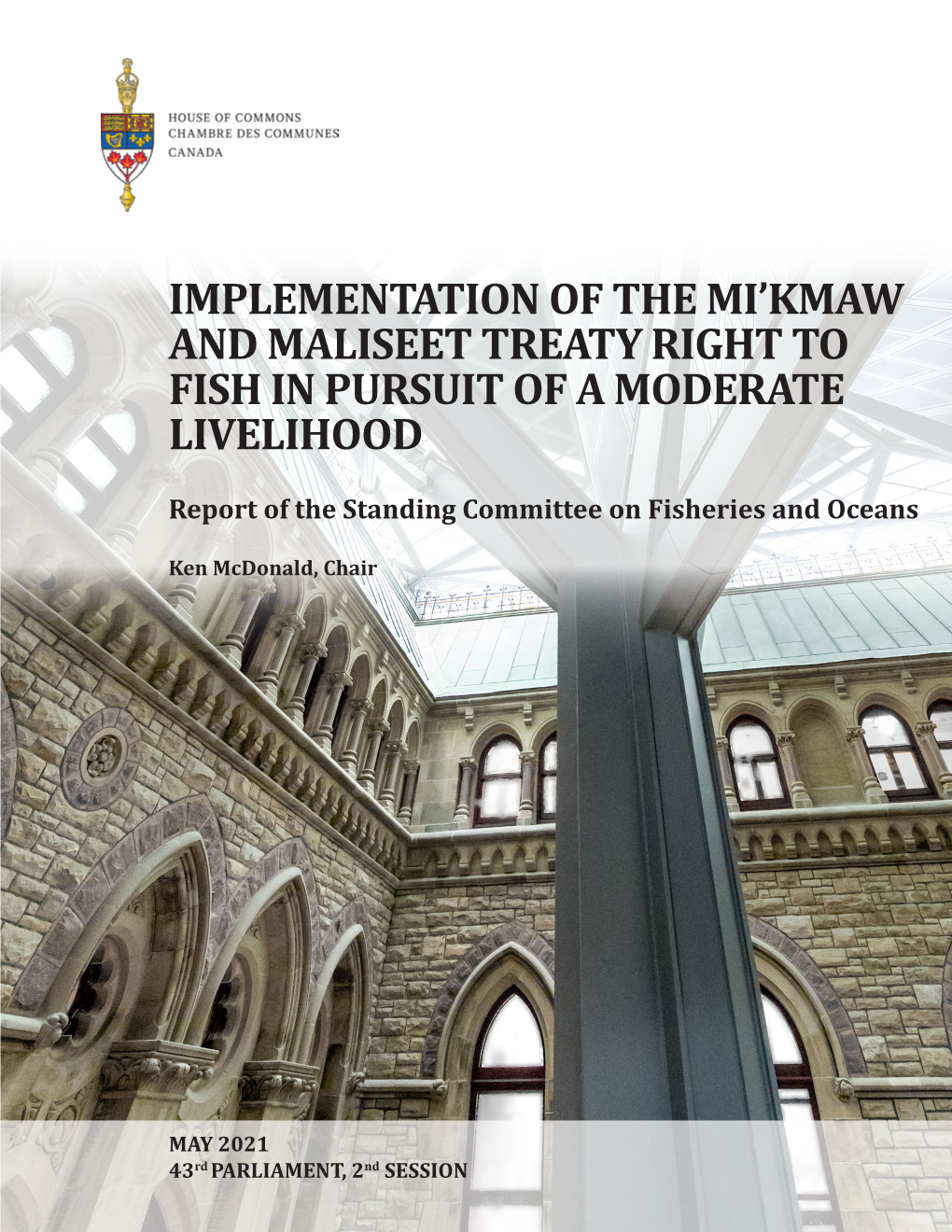 Implementation of the Mi'kmaw and Maliseet Treaty Right to Fish In