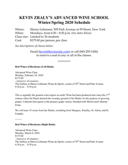 KEVIN ZRALY's ADVANCED WINE SCHOOL Winter/Spring 2020