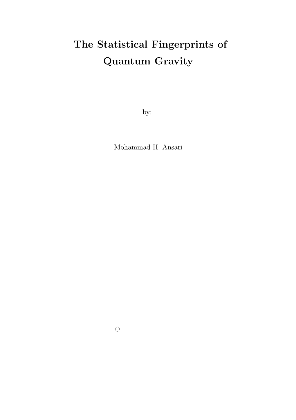 The Statistical Fingerprints of Quantum Gravity