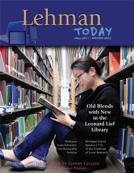 Old Blends with New in the Leonard Lief Library