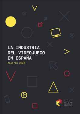 Anuario De La Industria Del Videojuego En España