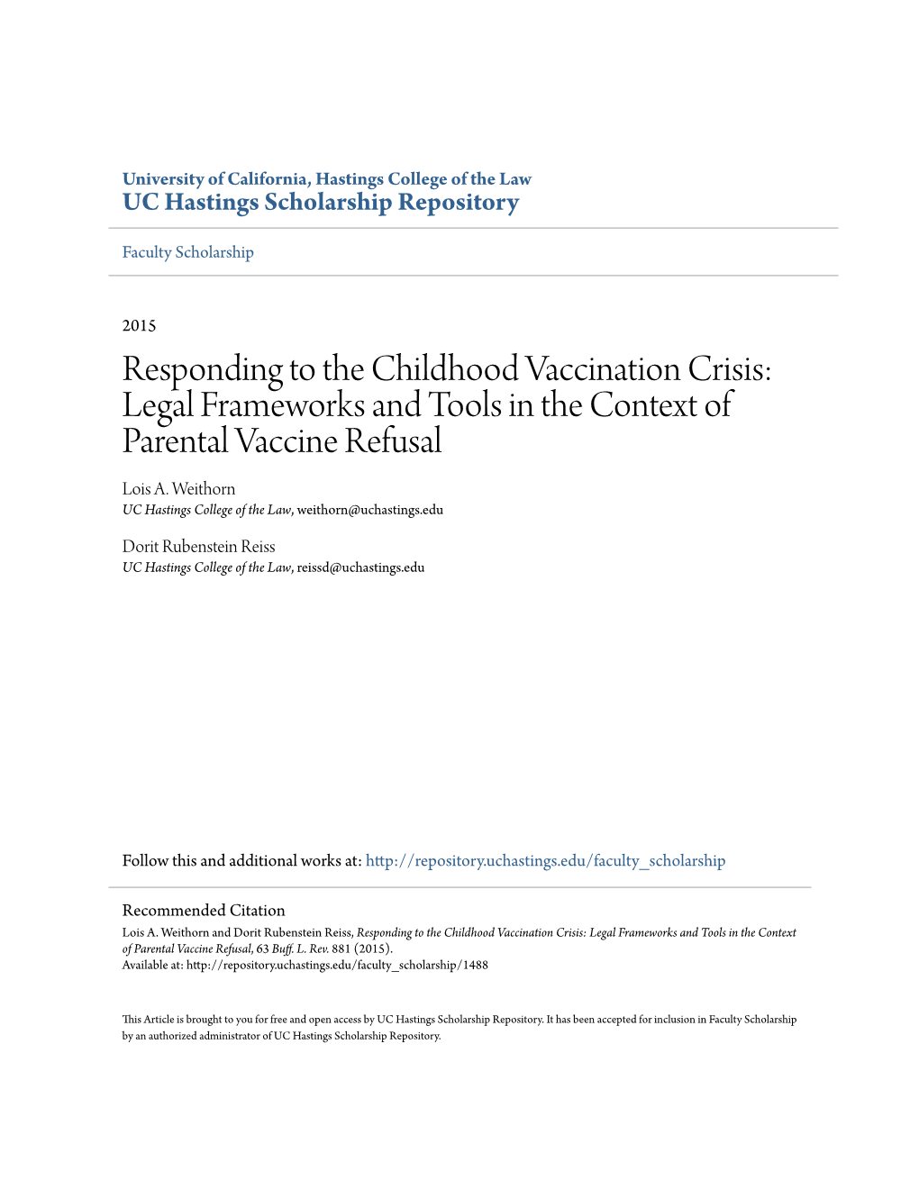 Responding to the Childhood Vaccination Crisis: Legal Frameworks and Tools in the Context of Parental Vaccine Refusal Lois A