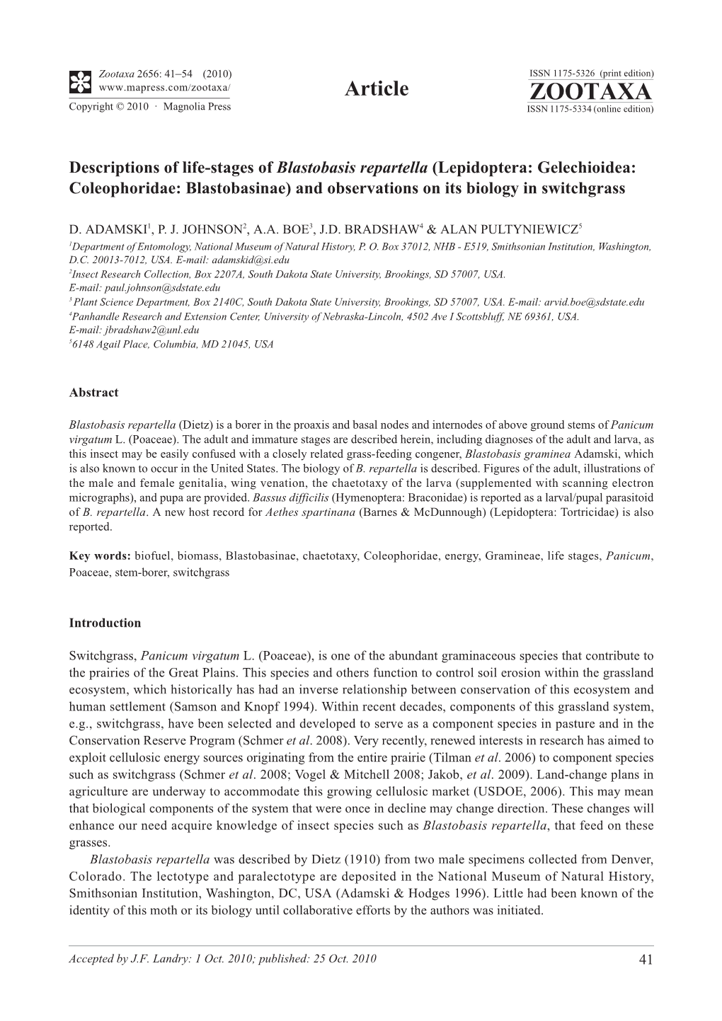 Zootaxa, Descriptions of Life-Stages of Blastobasis Repartella (Lepidoptera: Gelechioidea