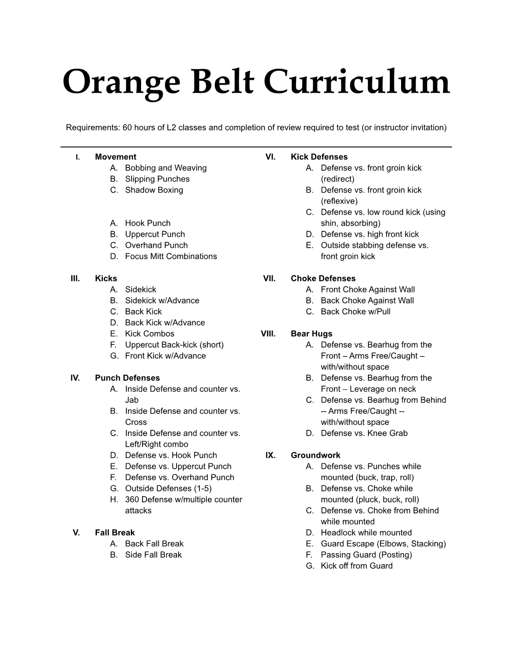 Orange Belt Curriculum