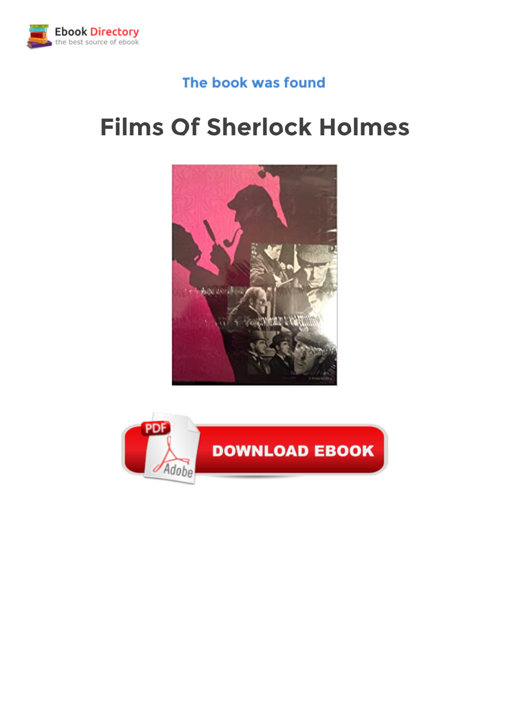 Films of Sherlock Holmes Ebooks for Free Screen Evolution of the Great Detective