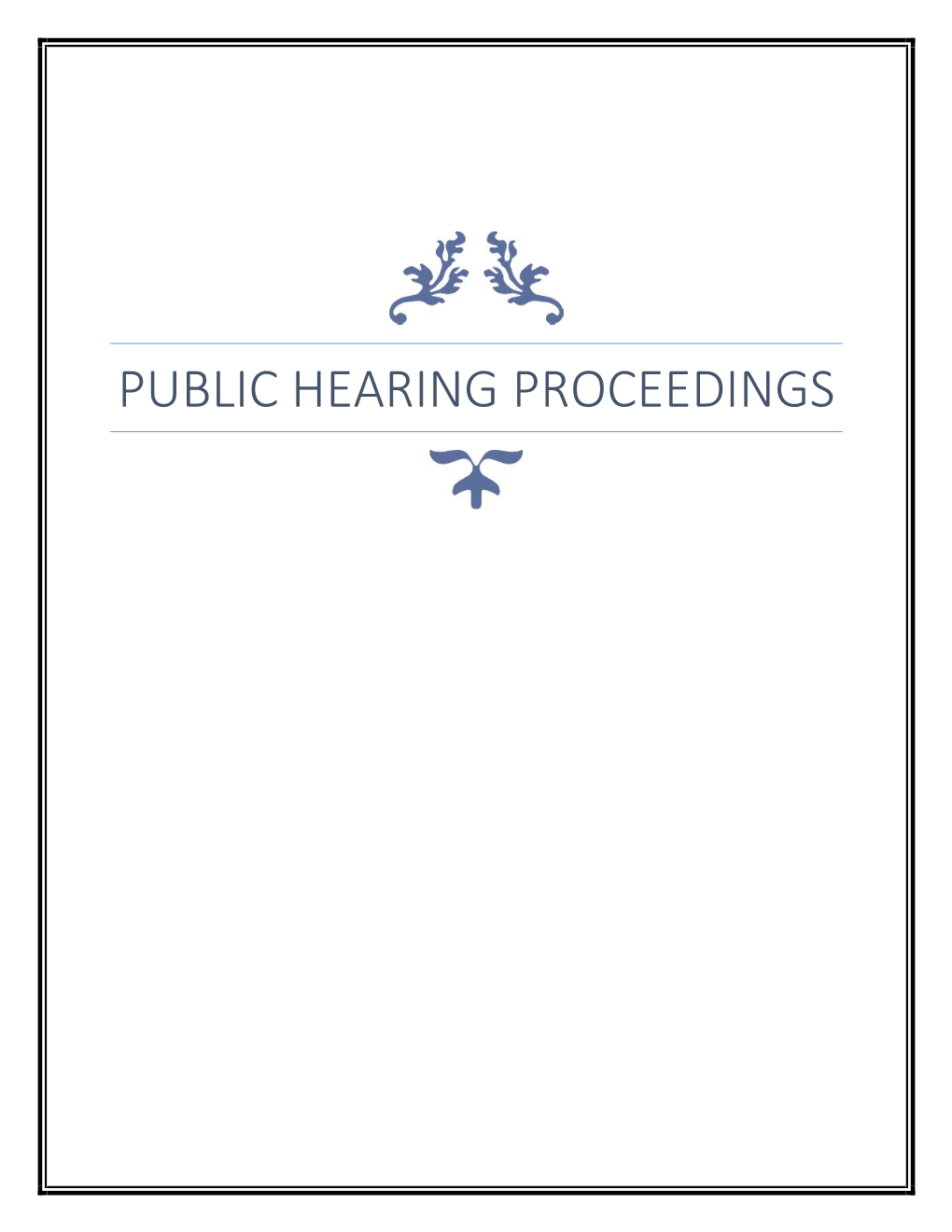 PUBLIC HEARING PROCEEDINGS Minutes of the Environmental Public Hearing of M/S