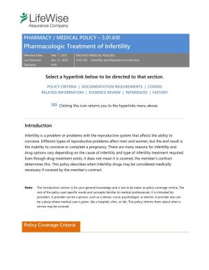 5.01.610 Pharmacologic Treatment of Infertility