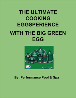 The Ultimate Cooking Eggsperience with the Big Green Egg