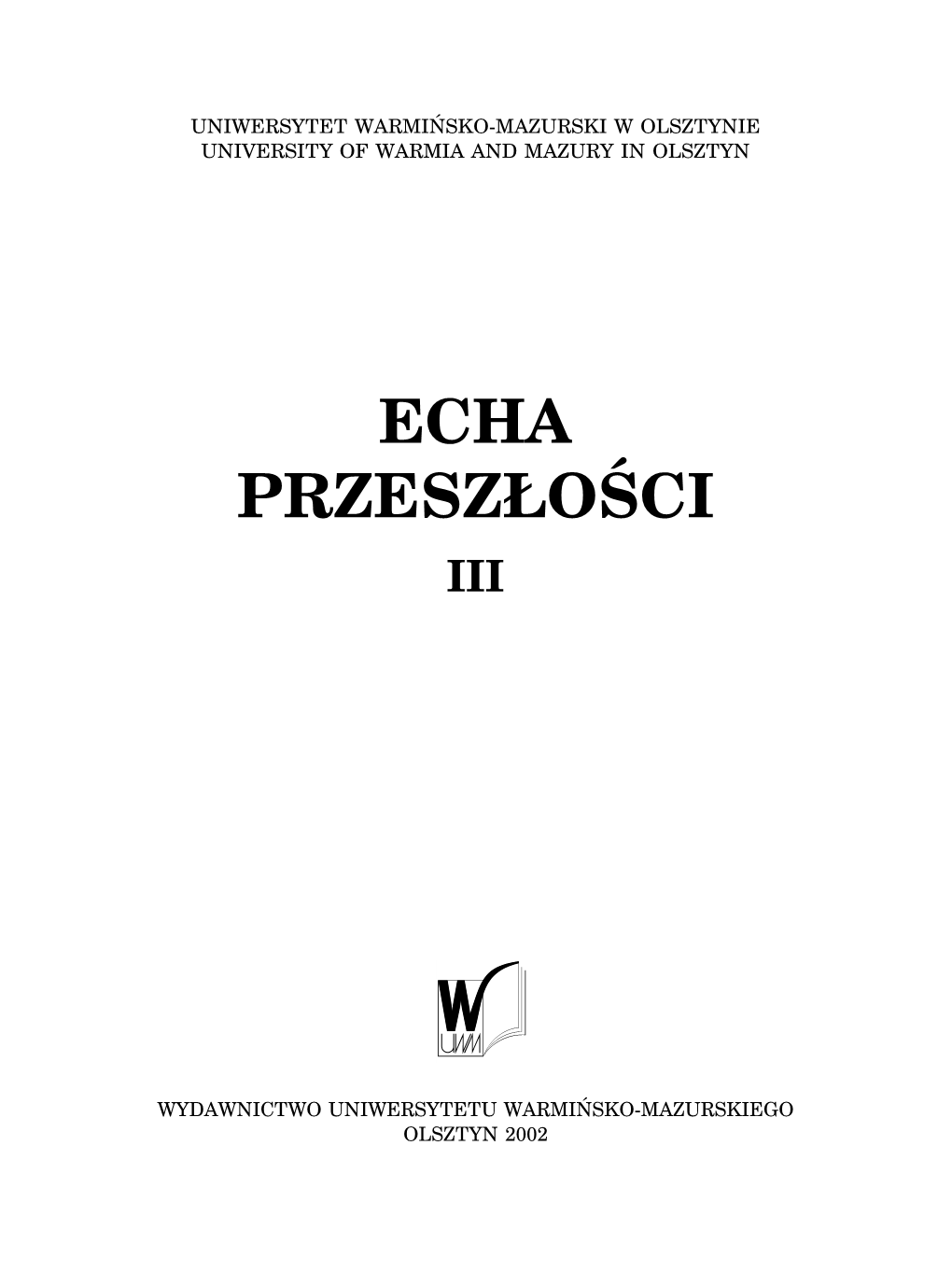 Echa Przeszłości Iii