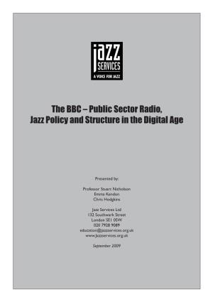 The BBC – Public Sector Radio, Jazz Policy and Structure in the Digital Age