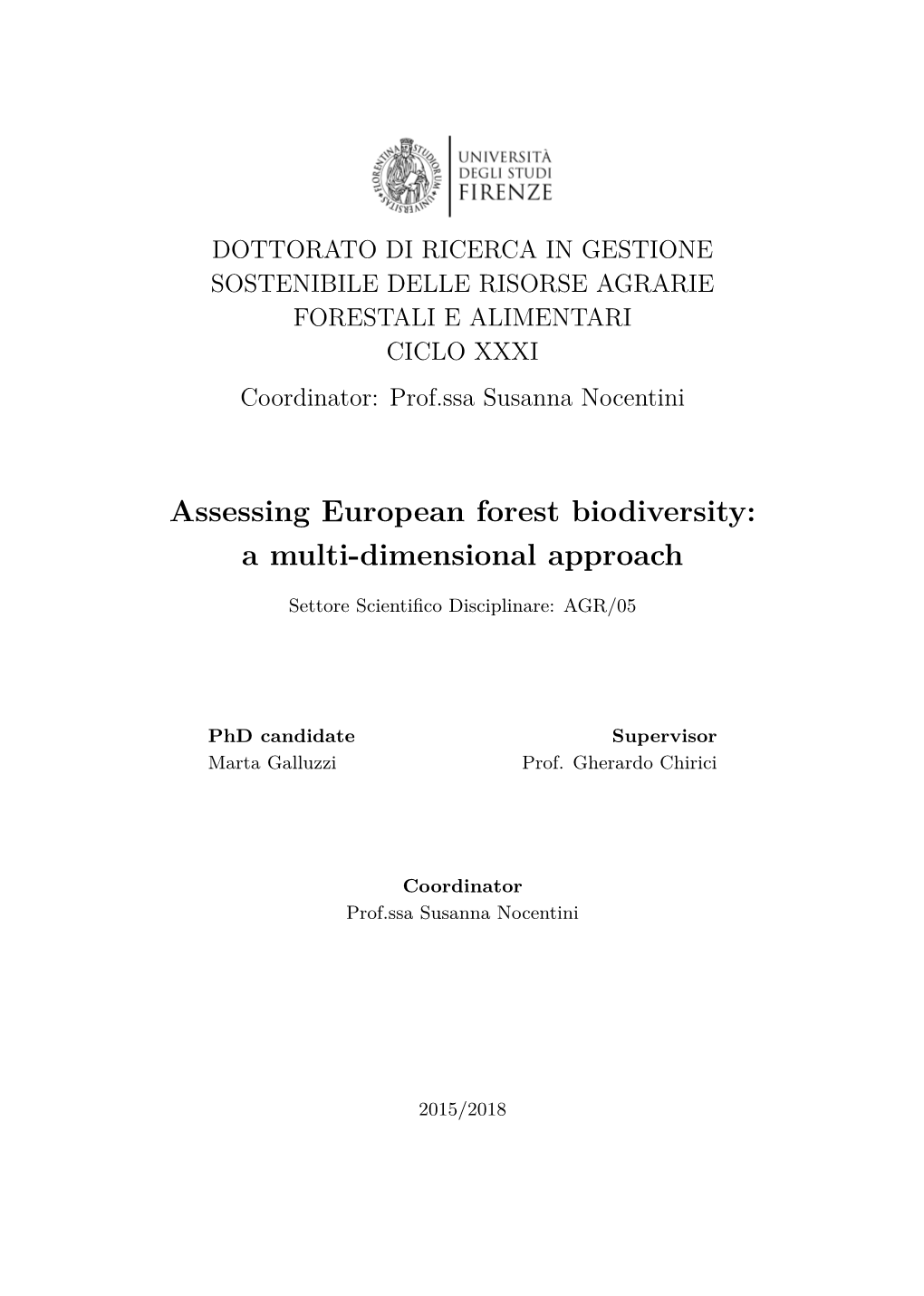 Assessing European Forest Biodiversity: a Multi-Dimensional Approach