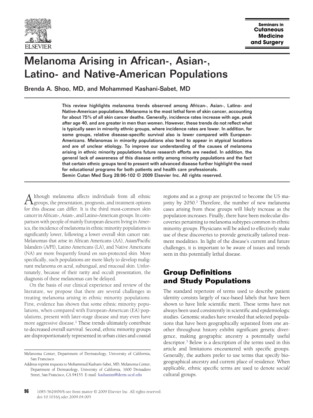 Melanoma Arising in African-, Asian-, Latino- and Native-American Populations Brenda A