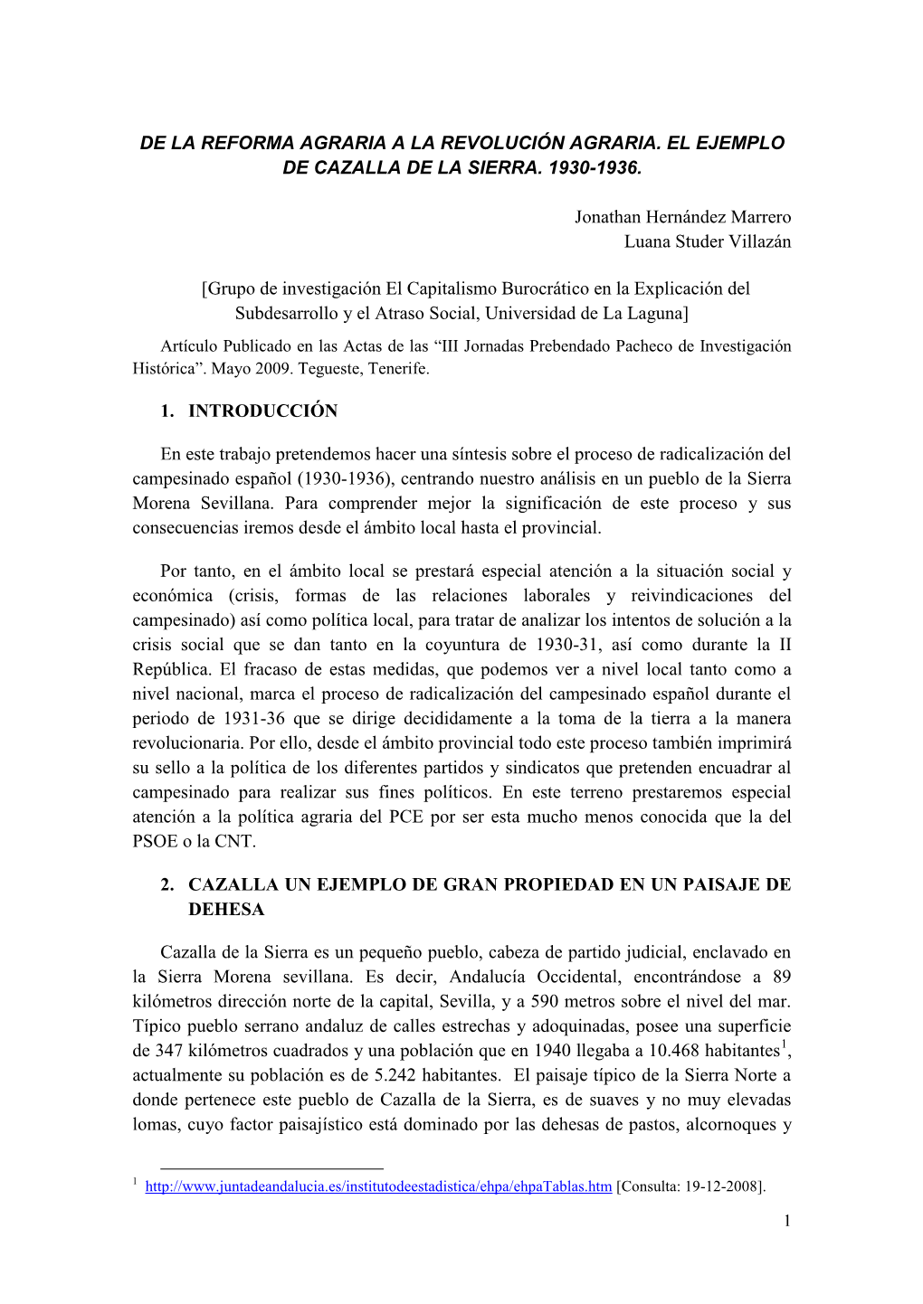 De La Reforma Agraria a La Revolución Agraria. El Ejemplo De Cazalla De La Sierra