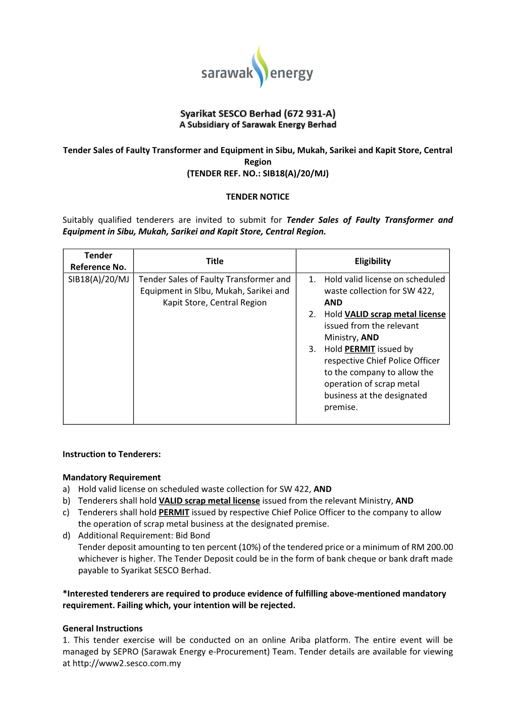 Tender Sales of Faulty Transformer and Equipment in Sibu, Mukah, Sarikei and Kapit Store, Central Region (TENDER REF