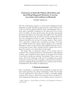 Comments on Søren Bo Nielsen, Poul Schou and Jacob Krog Søbygaard: Elements of Income Tax Evasion and Avoidance in Denmark Fredrik Andersson*