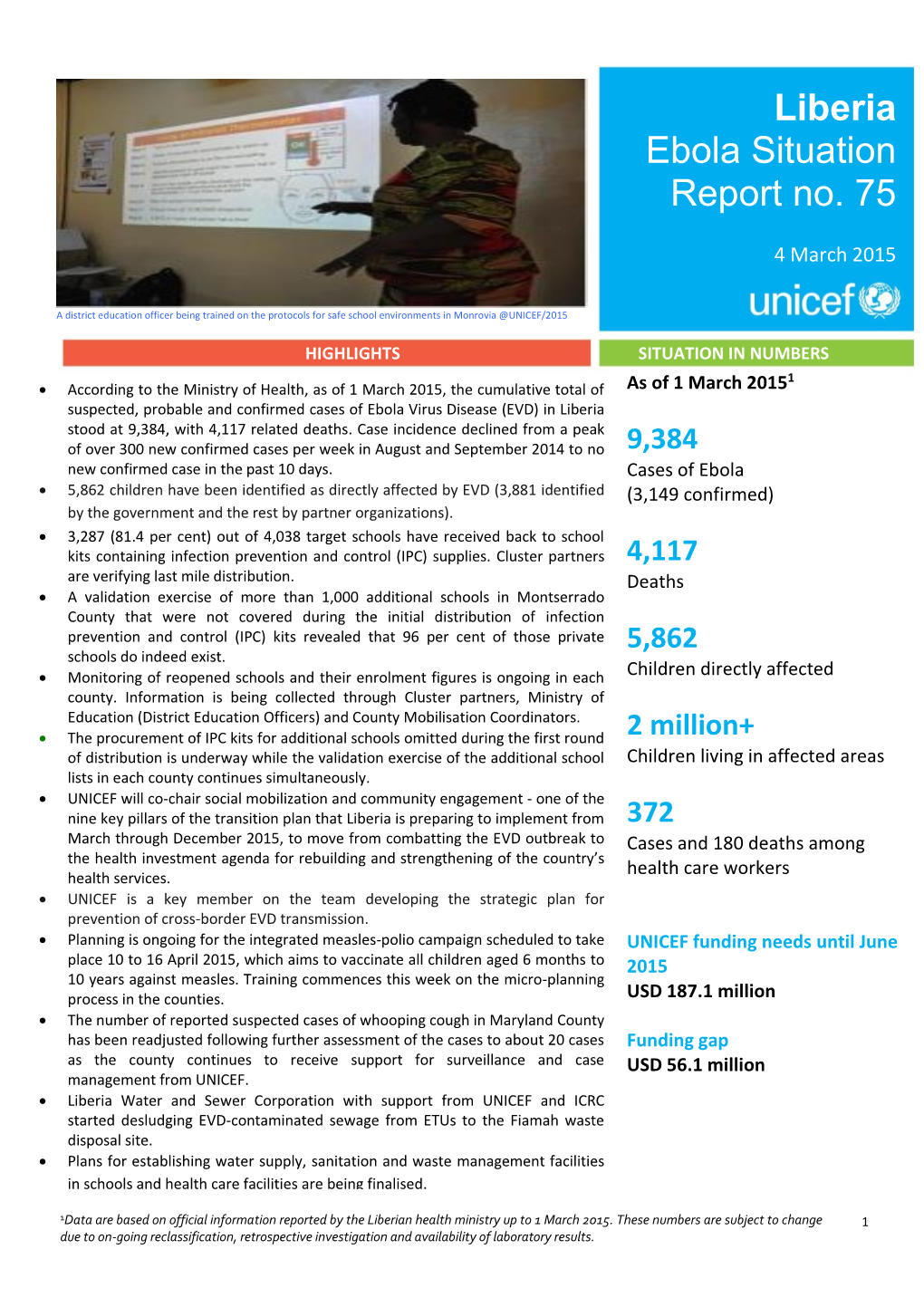 Liberia Ebola Situation Report No