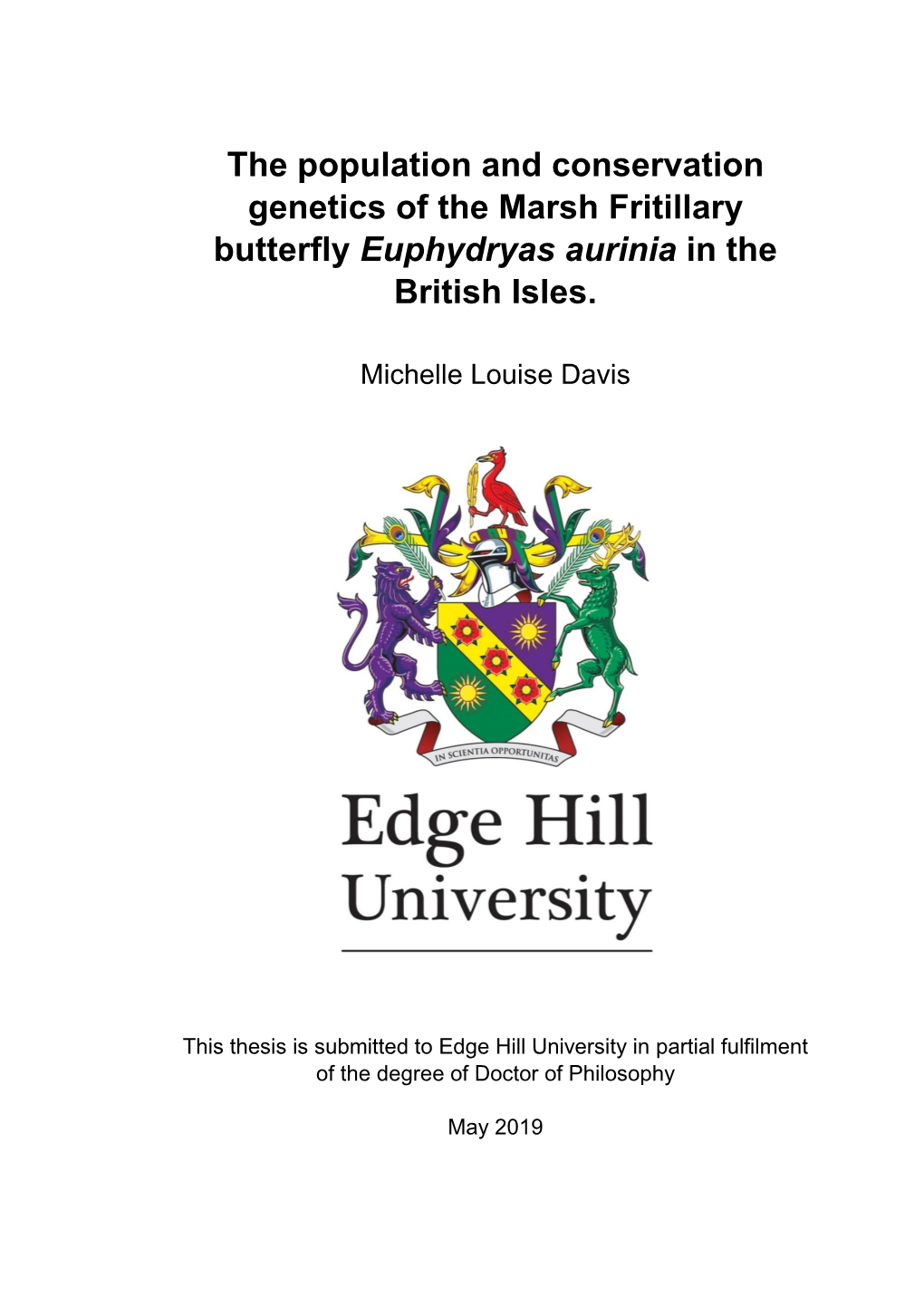 The Population and Conservation Genetics of the Marsh Fritillary Butterfly Euphydryas Aurinia in the British Isles