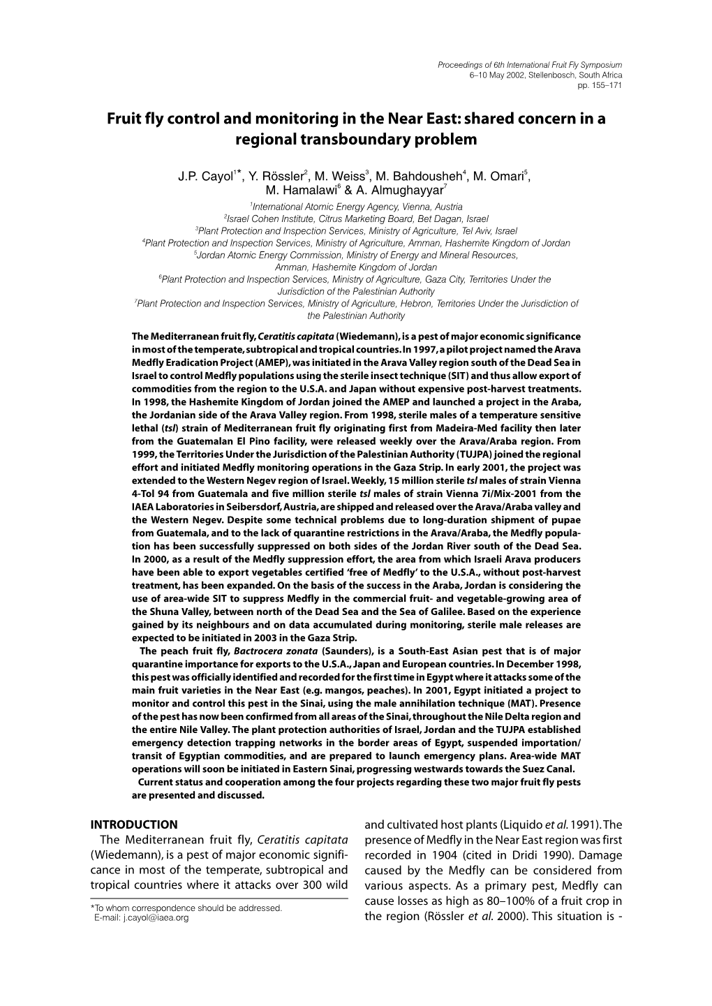 Fruit Fly Control and Monitoring in the Near East: Shared Concern in a Regional Transboundary Problem