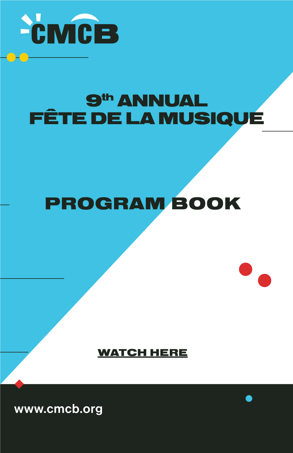 9Th ANNUAL FÊTE DE LA MUSIQUE PROGRAM BOOK