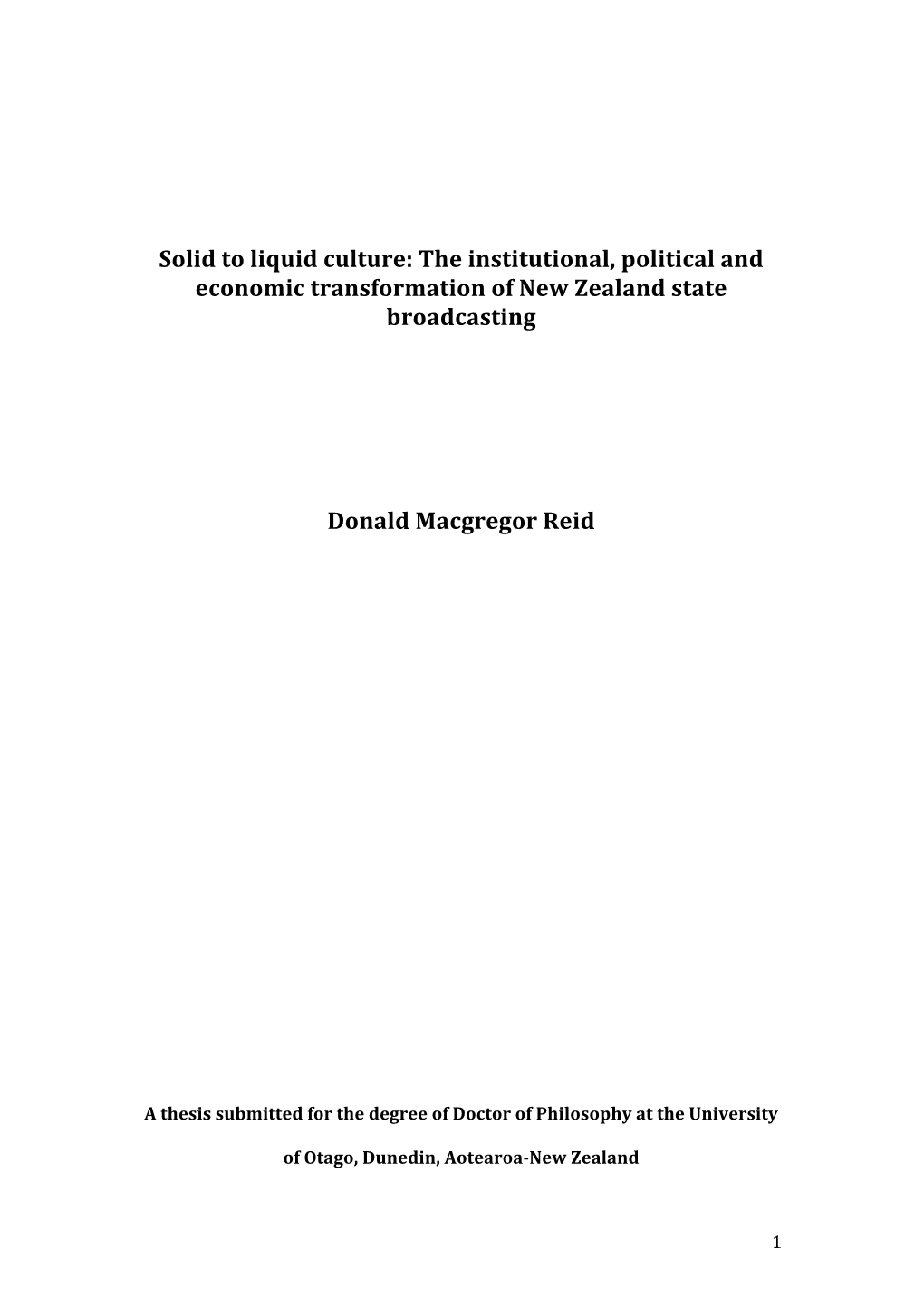 The Institutional, Political and Economic Transformation of New Zealand State Broadcasting