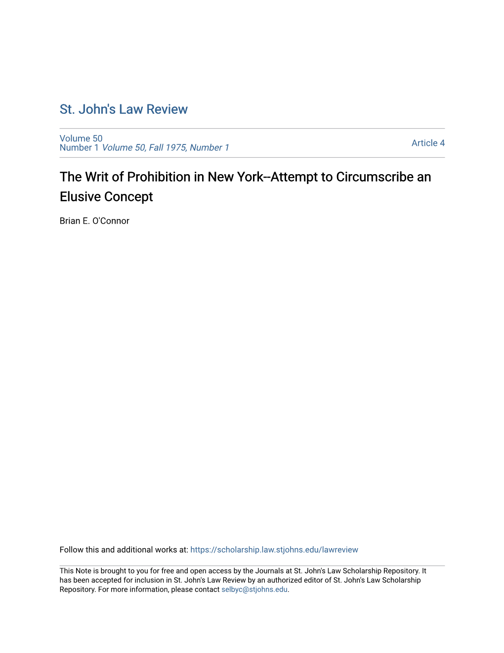 The Writ of Prohibition in New York--Attempt to Circumscribe an Elusive Concept