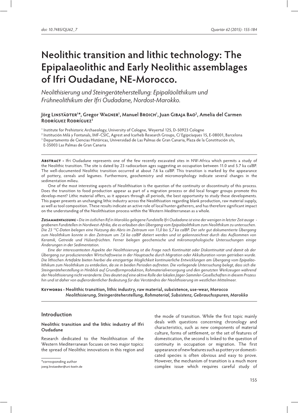 Neolithic Transition and Lithic Technology: the Epipalaeolithic and Early Neolithic Assemblages of Ifri Oudadane, NE-Morocco