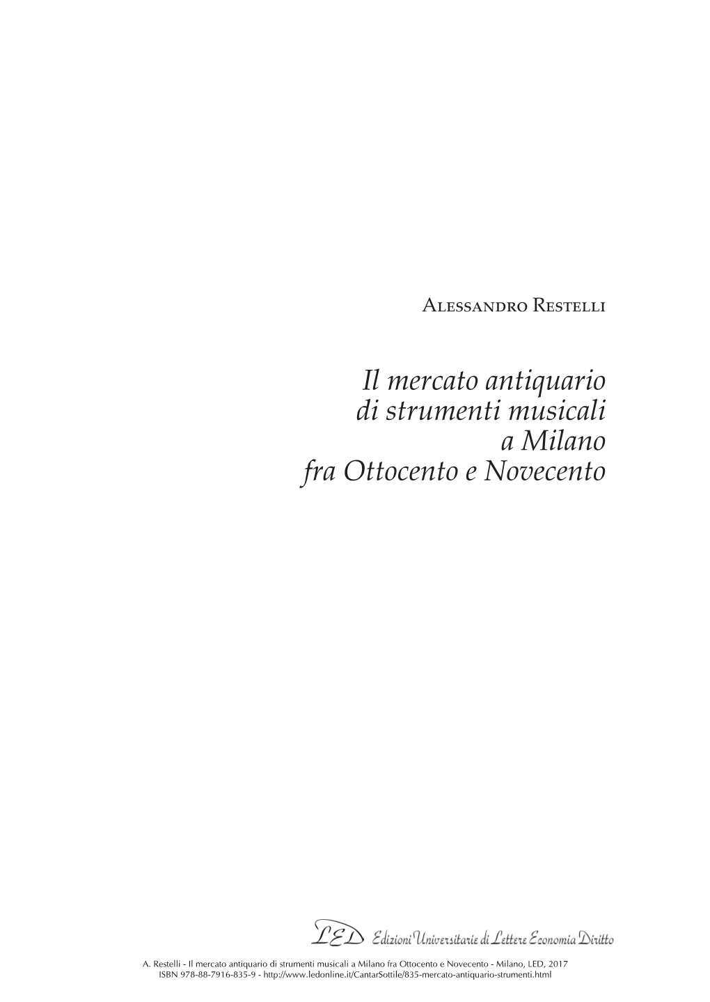 Il Mercato Antiquario Di Strumenti Musicali a Milano Fra Ottocento E Novecento