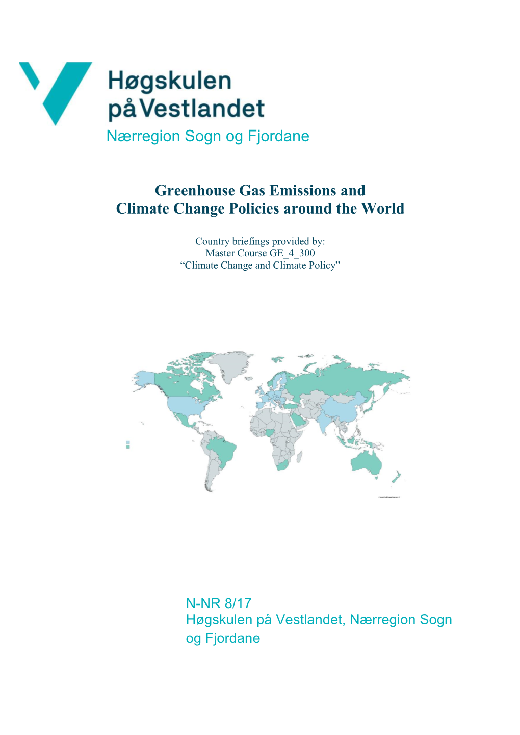 Greenhouse Gas Emissions and Climate Change Policies Around the World