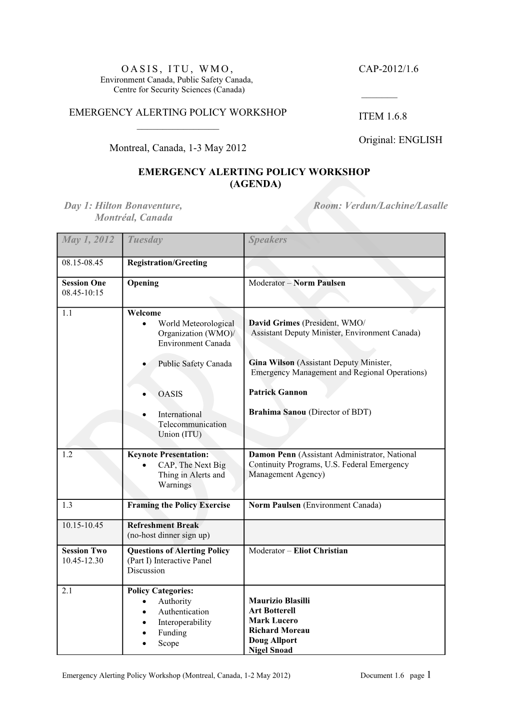 Emergency Alerting Policy Workshop (Agenda)