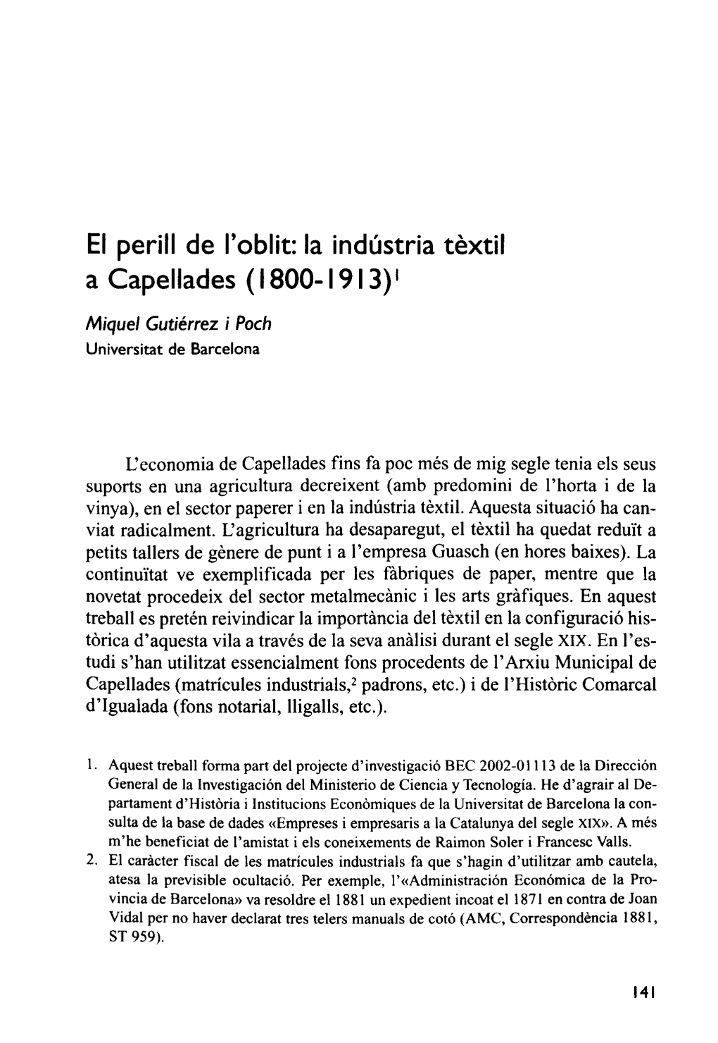 La Indústria Tèxtil a Capellades (1800-1913)'