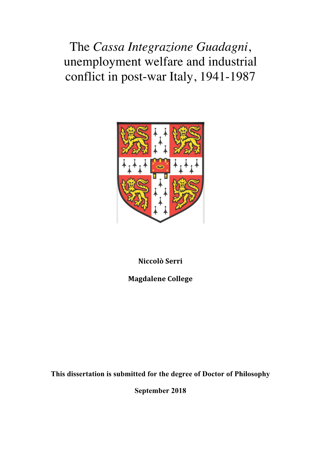 Cassa Integrazione Guadagni, Unemployment Welfare and Industrial Conflict in Post-War Italy, 1941-1987