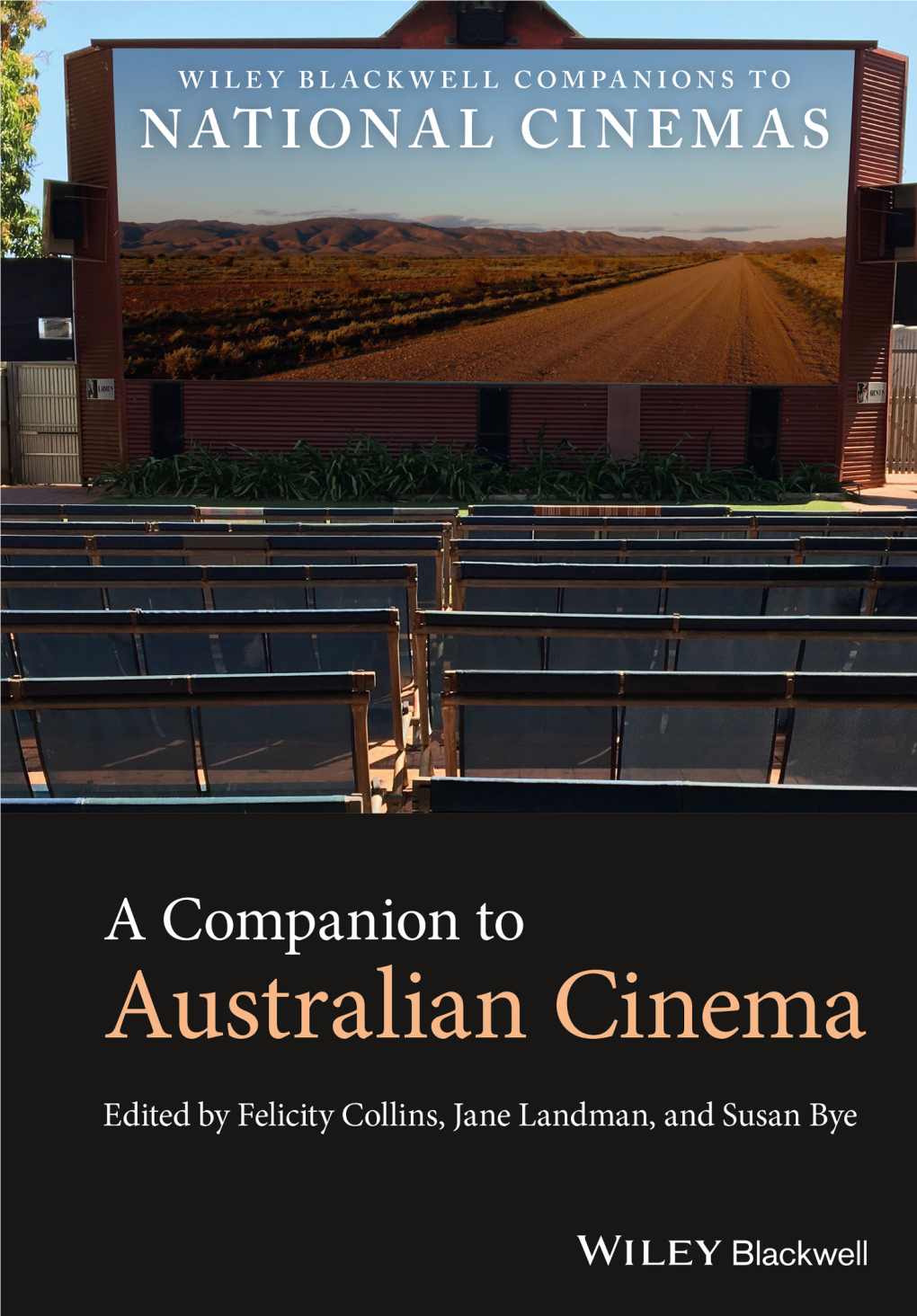 Australian Cinema Wiley Blackwell Companions to National Cinemas