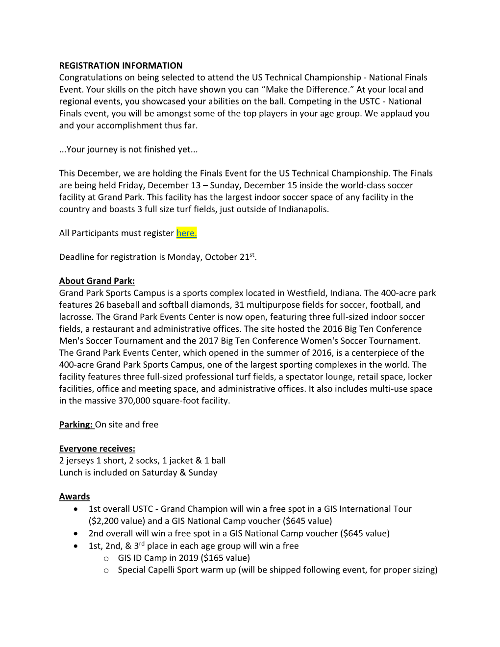 REGISTRATION INFORMATION Congratulations on Being Selected to Attend the US Technical Championship - National Finals Event