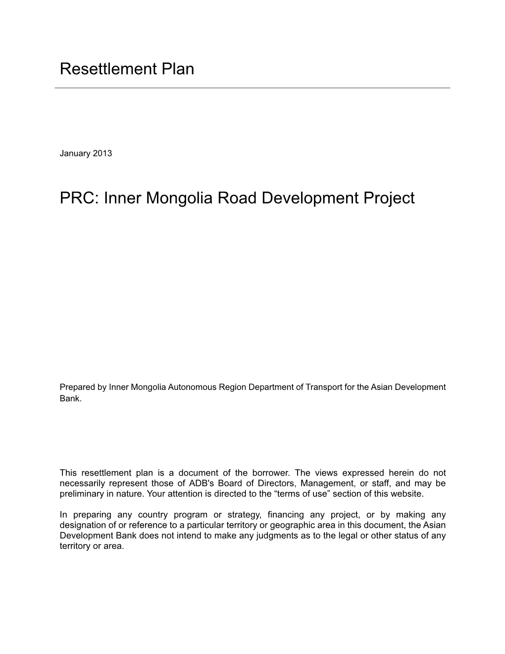 Inner Mongolia Road Development Project: Resettlement Plan (Upgrading Manzhouli−Alatanemole Section of S203)