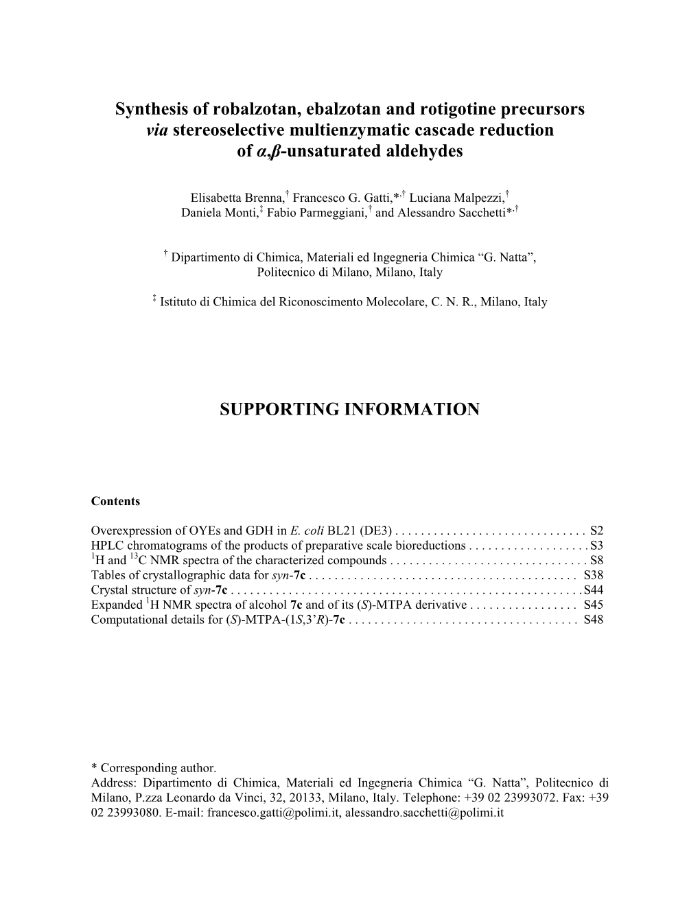 Synthesis of Robalzotan, Ebalzotan and Rotigotine Precursors Via Stereoselective Multienzymatic Cascade Reduction of Α,Β-Unsaturated Aldehydes