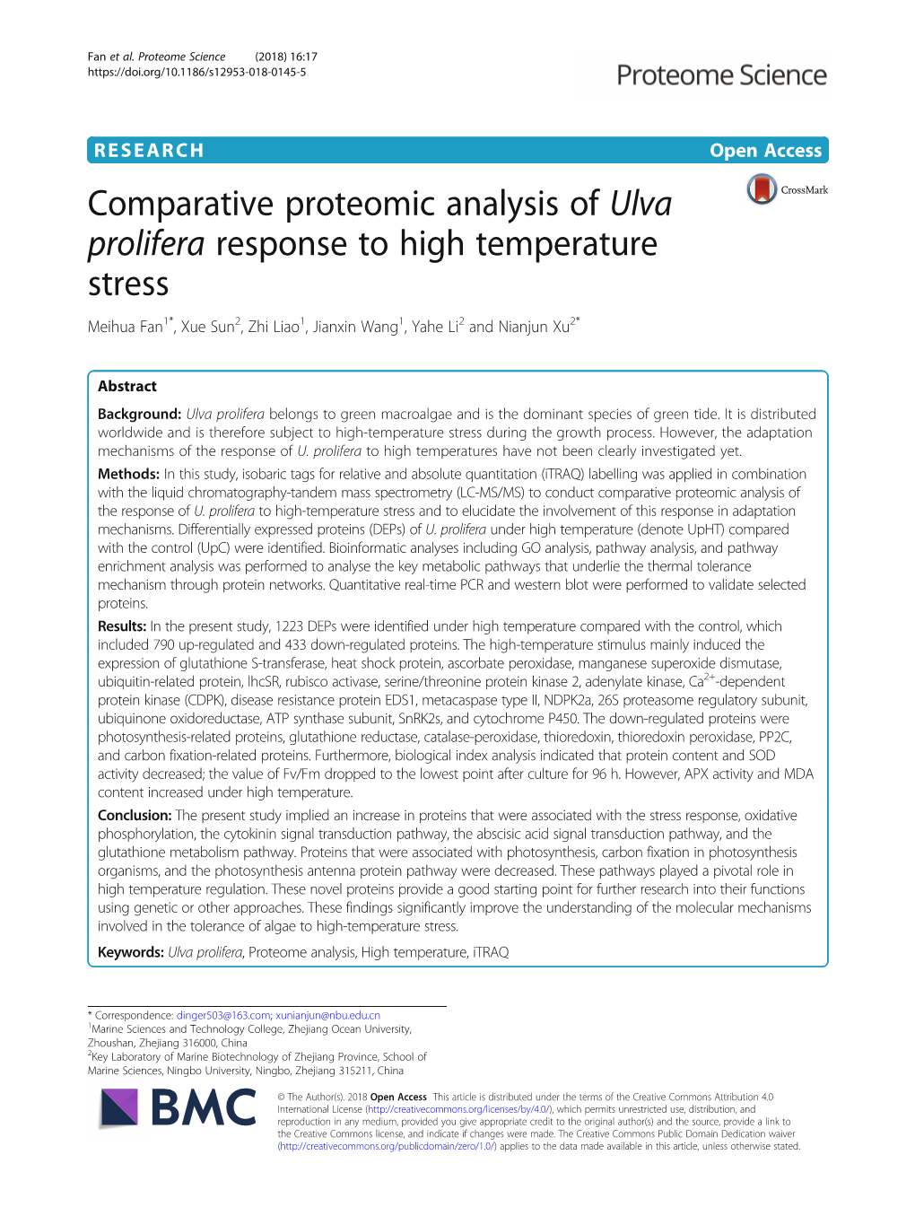 Comparative Proteomic Analysis of Ulva Prolifera Response to High Temperature Stress Meihua Fan1*, Xue Sun2, Zhi Liao1, Jianxin Wang1, Yahe Li2 and Nianjun Xu2*