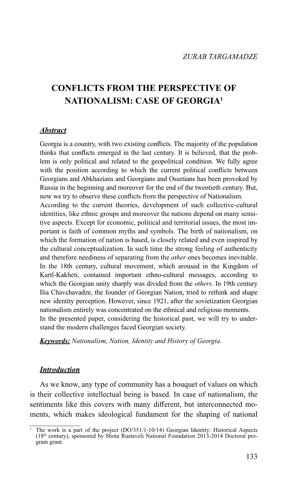 Conflicts from the Perspective of Nationalism: Case of Georgia1