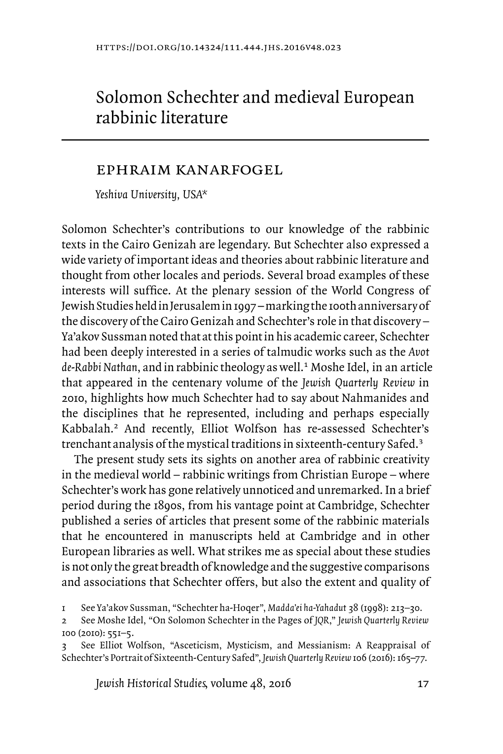 Solomon Schechter and Medieval European Rabbinic Literature
