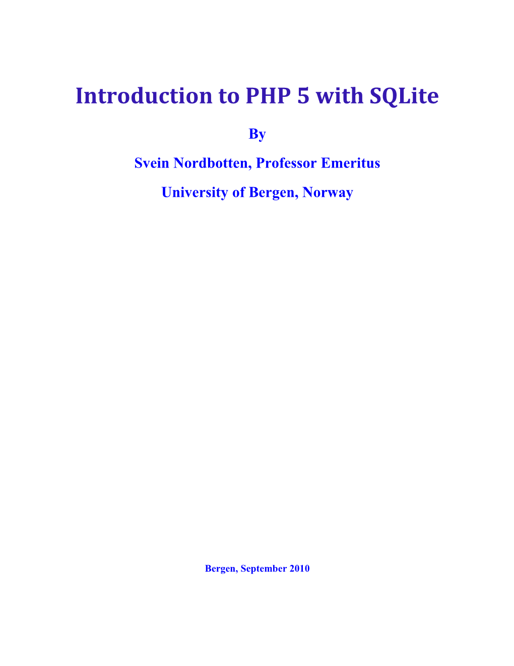 Introduction to PHP 5 with Sqlite
