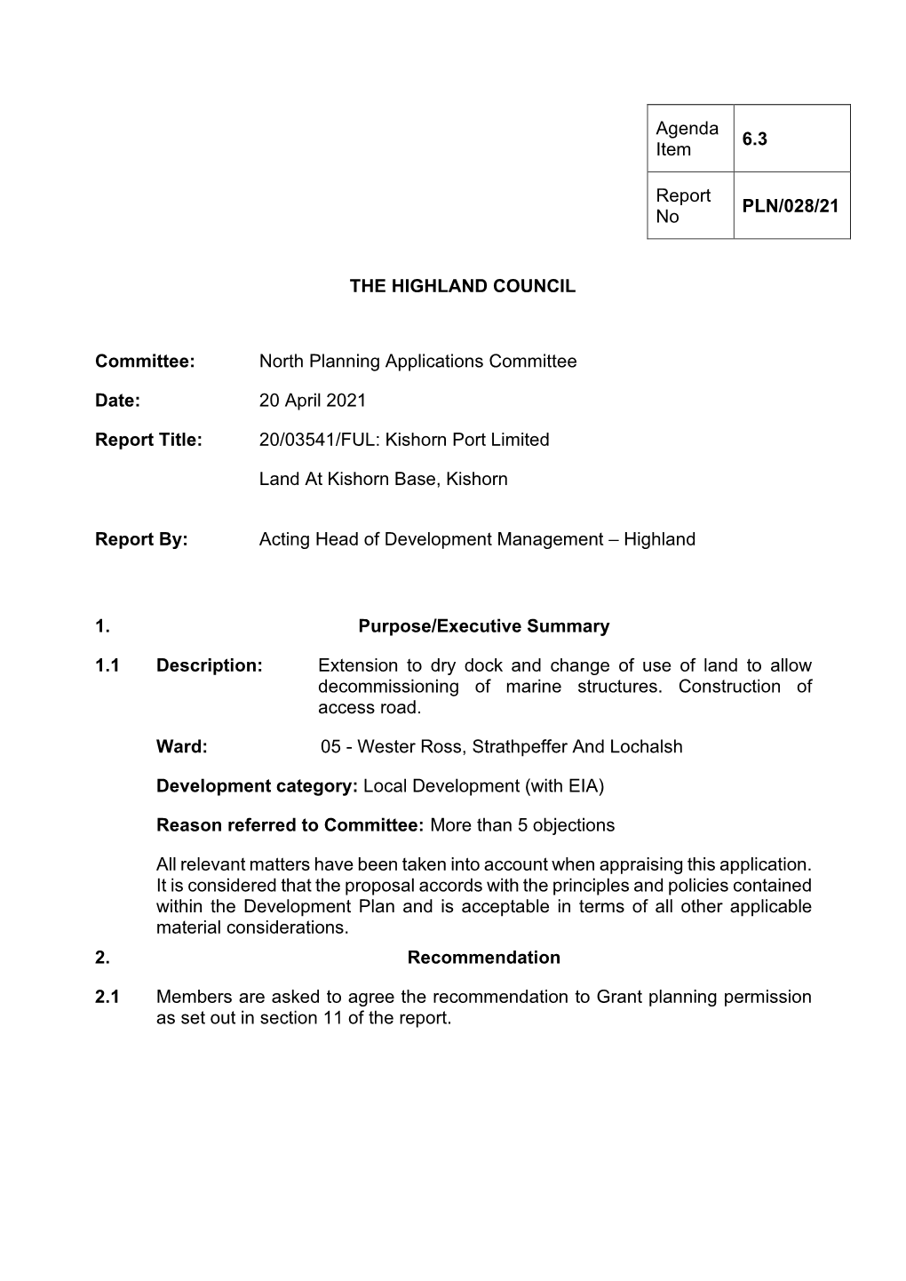 Applicant: Kishorn Port Limited (20/03541/FUL